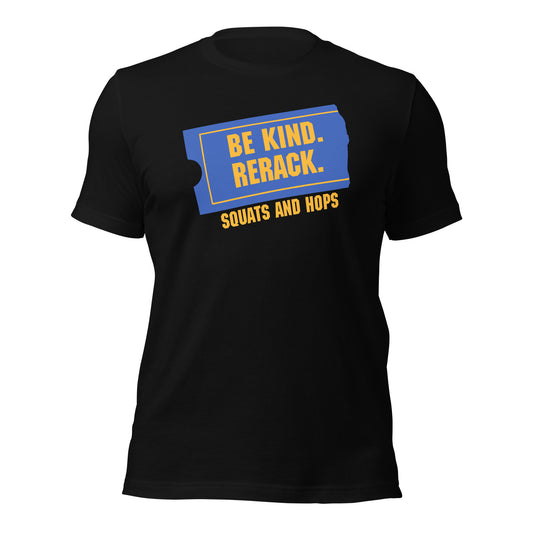 Be Kind. Rerack. t-shirt